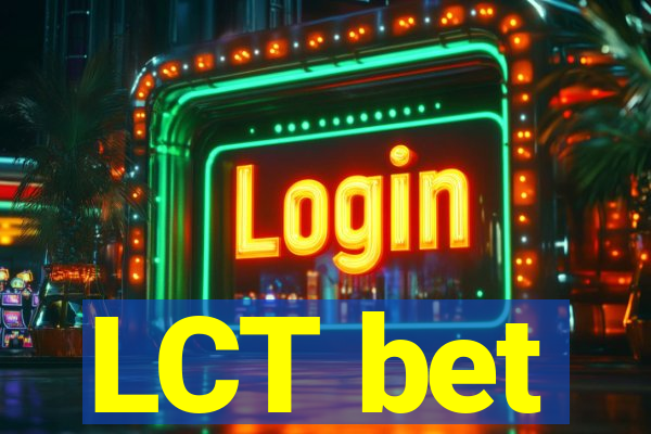 LCT bet